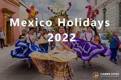 Mexico Holidays 2022